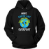 Make Earth Day Every Day Hoodie