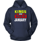 Kings Are Born In January Hoodie