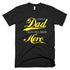 I Have A Hero I Call Him Dad - Father Day T-Shirt