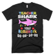 Teacher Shark Do Do Do Your Homework Funny T-Shirt