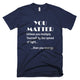 You Matter T-Shirt