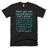 Silent Girls Are Dangerous T-Shirt