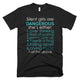 Silent Girls Are Dangerous T-Shirt