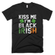 Kiss Me I'm Black Irish St.PatrickS Day T-Shirt - kittentee