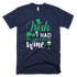 Irish I Had Another Glass Of Wine St. Patrick's Day Shirt