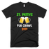 Pub Crawl Irish St. Patricks Day Drinking T-Shirt