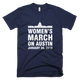 Women's March on Austin January 20 2019 T-Shirt