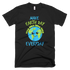 Make Earth Day Every Day T-Shirt