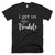 I Get Into Trouble T-Shirt
