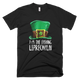 I'm The Fishing Leprechaun Funny St.Patricks Day T-Shirt - kittentee