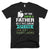 Takes Someone Special To Be A Teacher's Father Day T-Shirt
