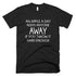 An Apple A Day Keeps Anyone Away If You Throw It Hard Enough T-Shirt