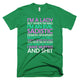 I'm A Lady T-Shirt