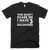 You Don't Scare Me I Have Three Daughters TShirt