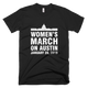 Women's March on Austin January 20 2019 T-Shirt