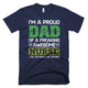 I'm A Proud Dad Of A Frealing Awesome Nurse Father Day T-Shirt