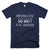 Parenting Style: Somewhere Between No, Don't & Oh, Whatever T-Shirt