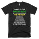 Come To The Math Side We Have Pi Funny T-Shirt