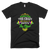 We Don't Hide Crazy We Parade It Down The Street T-Shirt