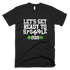 Let's Get Ready To Stumble Irish ST. Patricks Day Drinking Funny T-Shirt