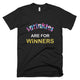 Sprinkles Are Only For Winners! T-Shirt