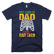 Best Kind of Dad Raises A Rad Tech, Radiology Father Day T-Shirt