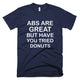 Abs Are Great But Have You Tried Donut Shirt Womens Graphic T-Shirt - kittentee