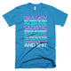 I'm A Lady T-Shirt