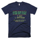 Dad Trucker Two Jobs! Father Day T-Shirt