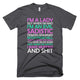 I'm A Lady T-Shirt
