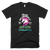 Always Be Yourself Unless You Can Be A Unicorn T-Shirt - kittentee