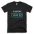 If History Repeats Itself T-Shirt