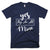 Yes They Are All Mine T-Shirt