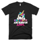Girls Kids Unicorns Rainbow Are Born In April Birthday T-Shirt - kittentee
