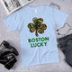 Boston Lucky Shamrock St. Patrick's Day Funny T-Shirt - kittentee
