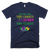 We Don't Hide The Crazy We Parade It Down The Street T Shirt