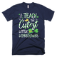 Teach The Cutest Leprechauns St. Patricks Day T-Shirt
