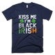 Kiss Me I'm Black Irish St.PatrickS Day T-Shirt - kittentee