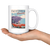 California Dreaming Coffee Mug - Size 15oz